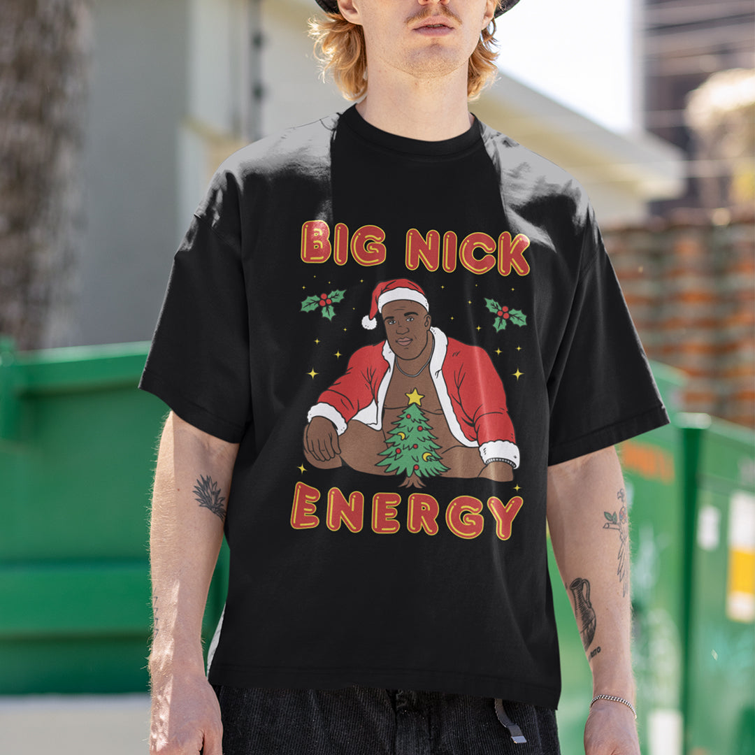 Big Nick Energy T-shirt