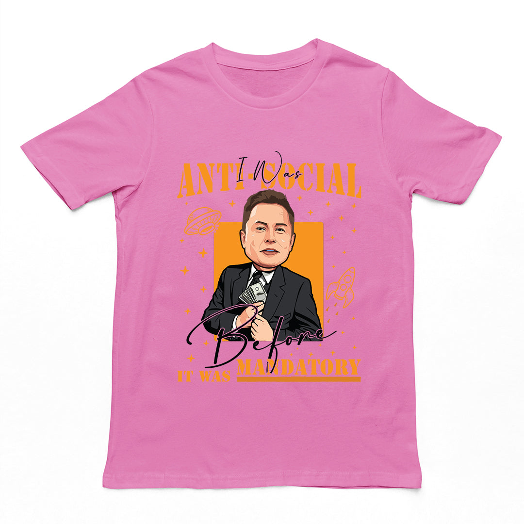 I Was Anti-Social Before It Was Mandatory T-shirt