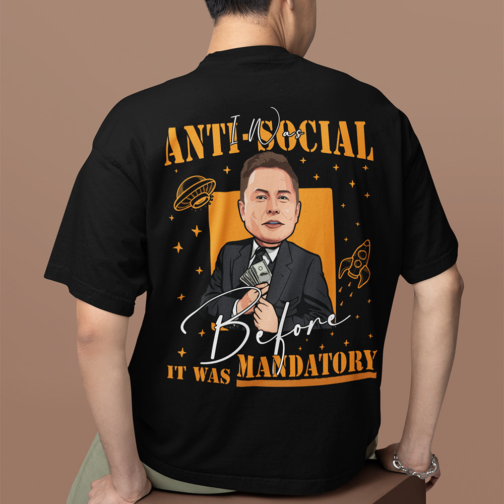 I Was Anti-Social Before It Was Mandatory T-shirt