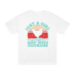 Just A Girl Who Loves Chickens T-Shirt